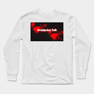 Straitjacket Talk Title Logo Long Sleeve T-Shirt